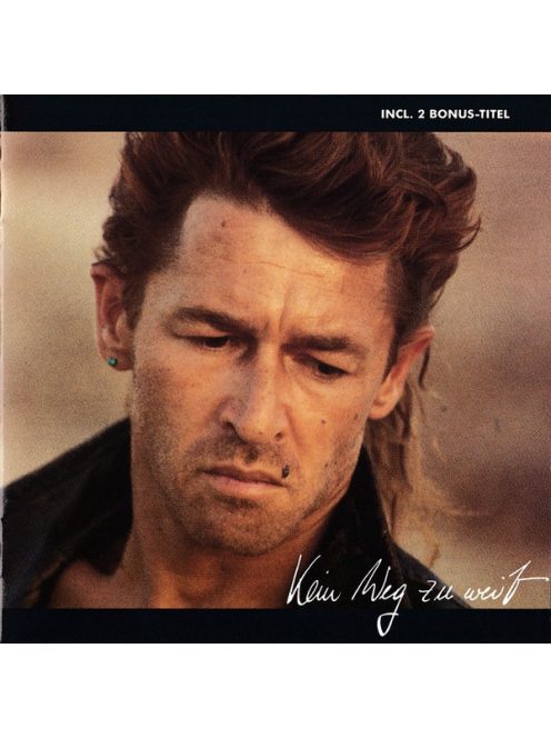 Peter Maffay – Kein Weg Zu Weit