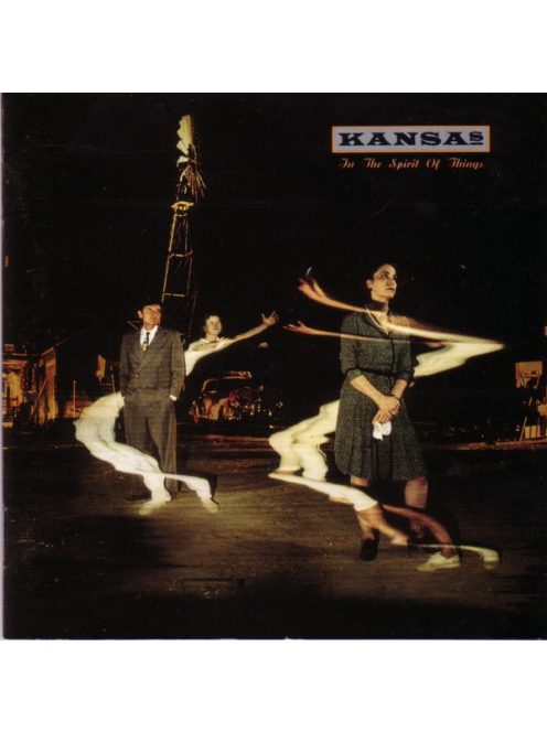 Kansas – In The Spirit Of Things
