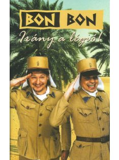 Bon Bon - Irány a légió!
