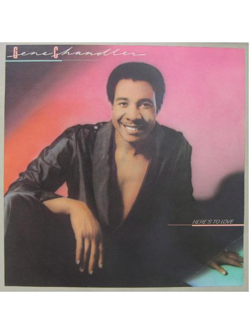 Gene Chandler – Here's To Love