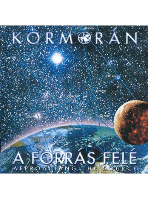 Kormorán – A Forrás Felé / Approaching The Source