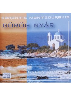 Sarantis Mantzourakis – Görög Nyár = Greek Summer