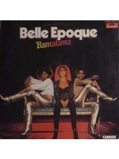 Belle Epoque – Bamalama