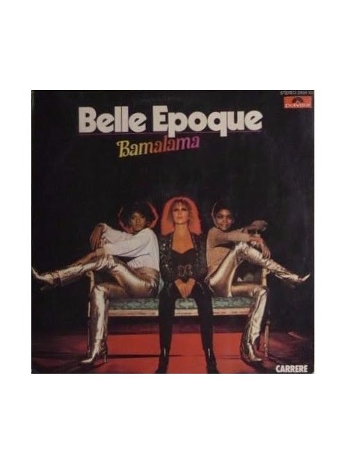 Belle Epoque – Bamalama