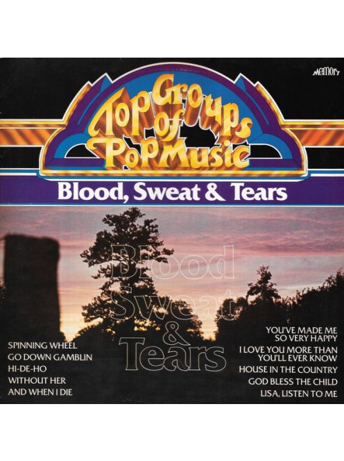 Blood, Sweat & Tears – Top Groups Of Pop Music