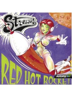 Stressor  – Red Hot Rocket