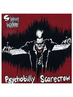 Johnny Nightmare – Psychobilly Scarecrow