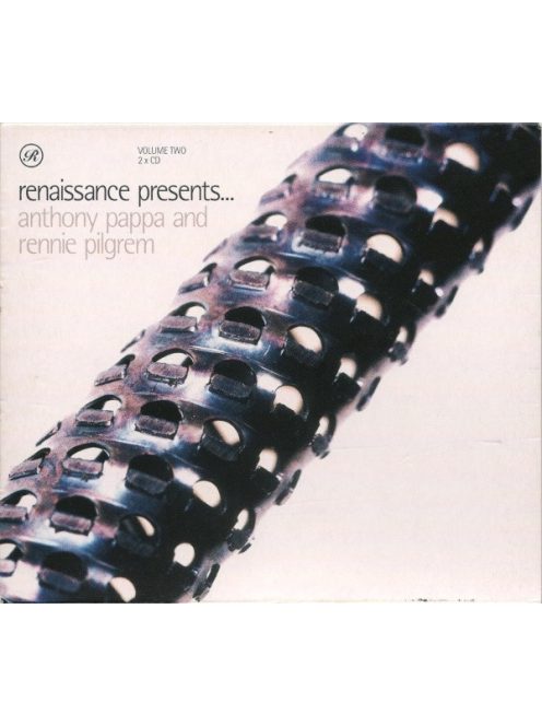 Anthony Pappa And Rennie Pilgrem – Renaissance Presents... Anthony Pappa And Rennie Pilgrem - Volume Two
