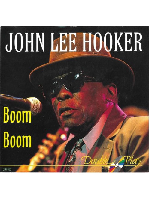 John Lee Hooker – Boom Boom