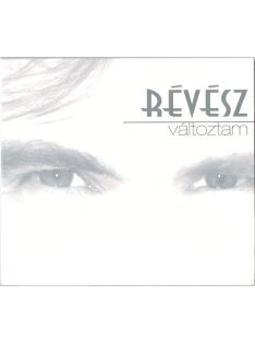 Révész – Változtam