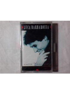Luca Barbarossa – Cuore D'Acciaio