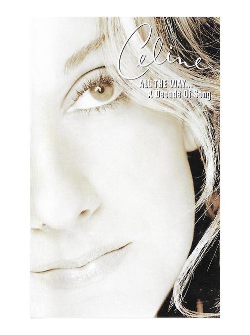 Celine – All The Way... A Decade Of Song