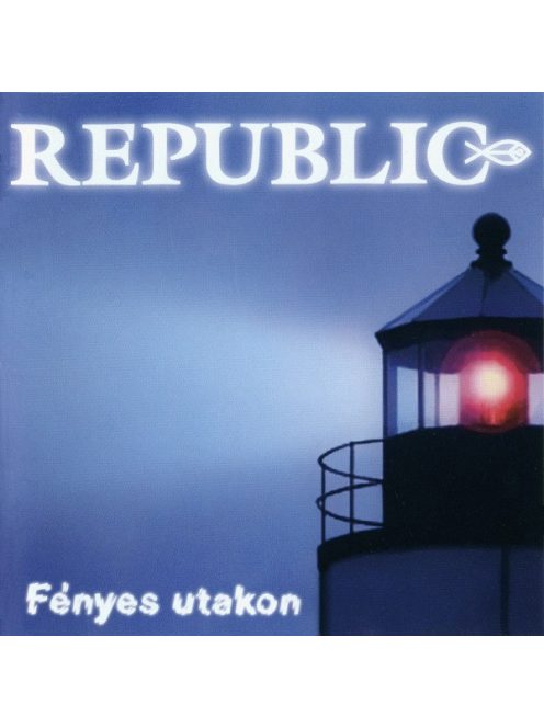 Republic – Fényes Utakon