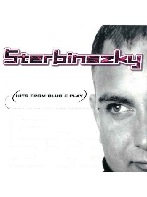 Sterbinszky – Hits From Club E-Play