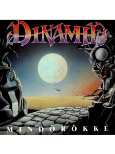 Dinamit  – Mindörökké