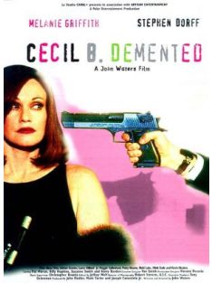 Cecil B. Demented