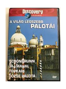   A Világ legszebb palotái - Schönbrunn, Taj Mahal, Topkapi, Dózse Palota