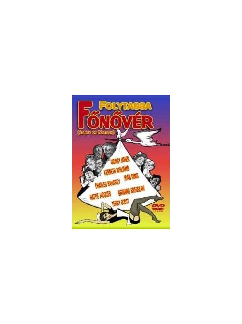 Folytassa főnővér! 