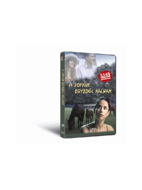 A jófiúk egyedül hálnak