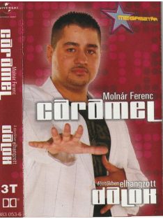 Molnár Ferenc Caramel – A Döntőkben Elhangzott Dalok