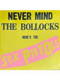   Sex Pistols – Never Mind The Bollocks, Here's The Sex Pistols