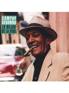Compay Segundo – Lo Mejor De La Vida