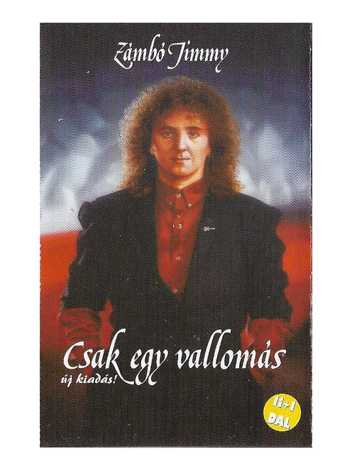 Zámbó Jimmy – Csak Egy Vallomás