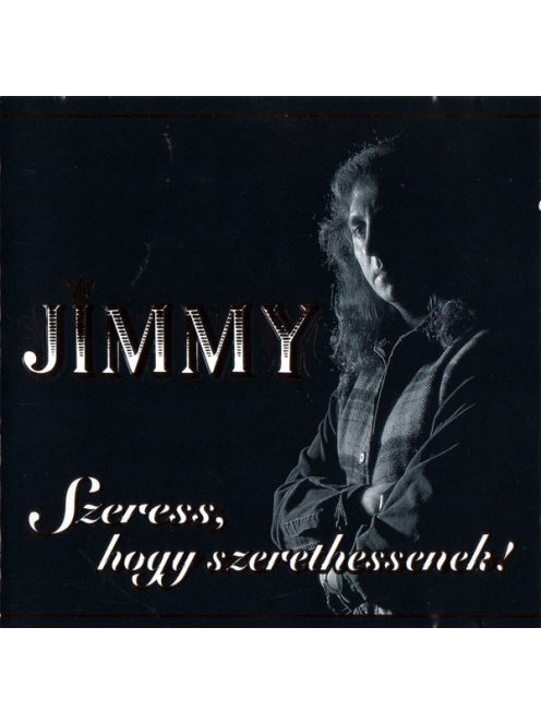 Jimmy – Szeress, Hogy Szerethessenek!
