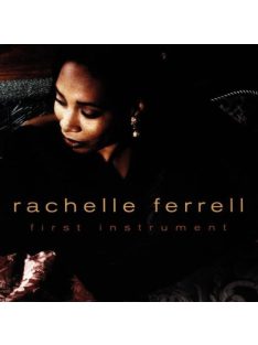Rachelle Ferrell – First Instrument