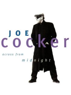 Joe Cocker – Across From Midnight