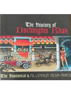 Dschinghis Khan – The History Of Dschinghis Khan