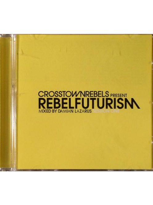 Damian Lazarus – Rebel Futurism Session One