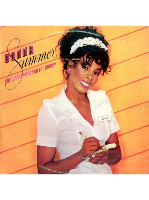 Donna Summer – She Works Hard For The Money