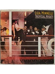 Liza Minnelli – Tropical Nights