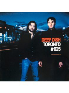Deep Dish – Global Underground #025: Toronto