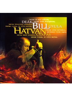 Deák Bill Gyula – Hatvan Csapás