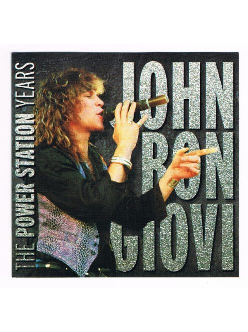 John Bongiovi – The Power Station Years 1980-1983