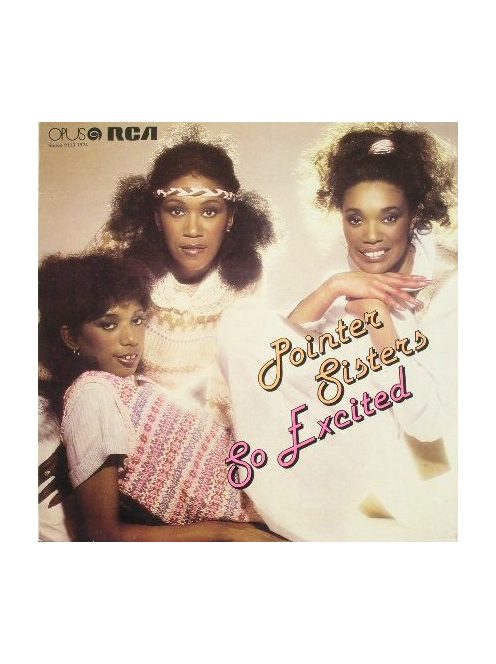 Pointer Sisters – So Excited