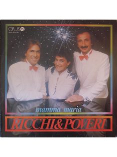 Ricchi & Poveri – Mamma Maria