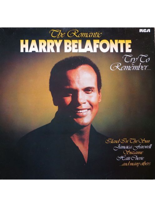 Harry Belafonte – The Romantic Harry Belafonte – Try To Remember....