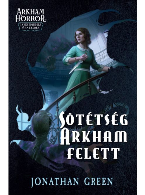 Jonathan Green: Sötétség Arkham felett