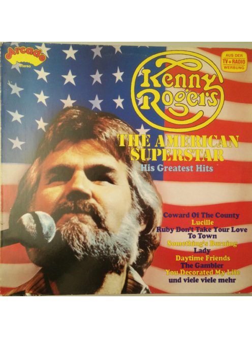 Kenny Rogers – The American Superstar - His Greatest Hits