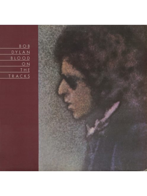 Bob Dylan – Blood On The Tracks