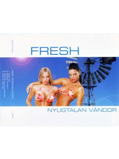 Fresh ‎– Nyugtalan Vándor  (maxi CD)