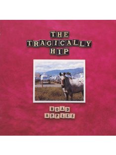 The Tragically Hip – Road Apples
