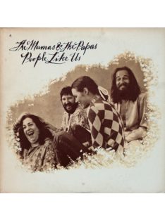 The Mamas & The Papas – People Like Us