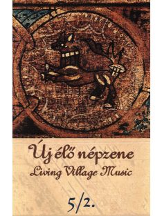 Various – Új Élő Népzene 5. = Living Village Music.