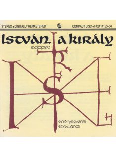   Szörényi Levente - Bródy János – István, A Király (Rockopera)