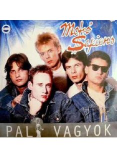 Mohó Sapiens – Pali Vagyok