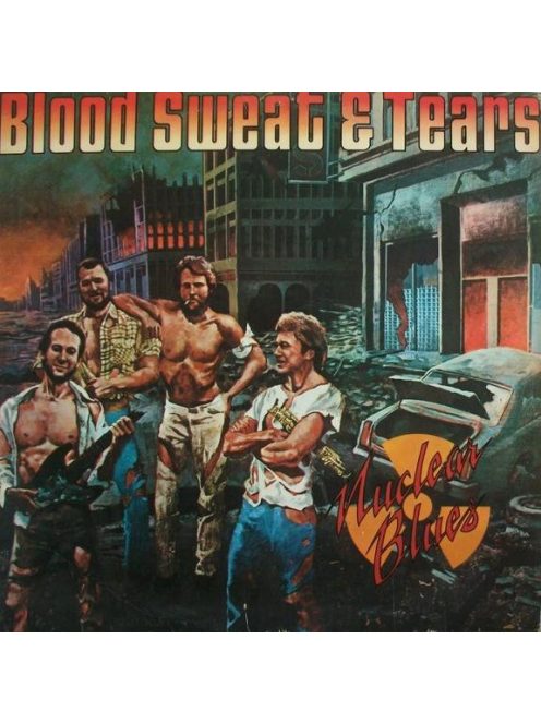 Blood Sweat & Tears – Nuclear Blues
